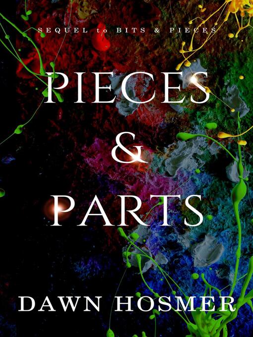 Title details for Pieces & Parts by Dawn Hosmer - Available